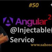 Injectable In Service In Angular 20 Service In Angular Sahosoft
