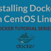 How To Install Docker On CentOS Stream 9 Linux 2024