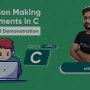 Decision Making Statements In C Practical Demonstration