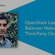 OpenStack Load Balancer Native Vs Third Party Choices