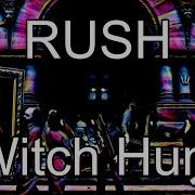 RUSH Witch Hunt Lyric Video