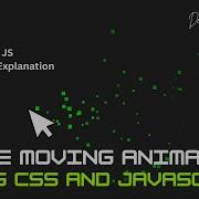 Mouse Movement Animation Using CSS And JavaScript Css Animation Javascript Webdevelopment