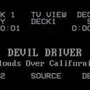 TBT DevilDriver Clouds Over California GMM12
