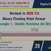 DIGITAL ELECTRONICS LECTURE 39 DECIMAL TO IEEE 754 DOUBLE PRECISION 64 BIT EXAMPLE 1 BCA SEM1