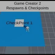 Game Creator 2 Respawns Checkpoints
