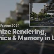 Optimizing UE5 Advanced Rendering Graphics Performance And Memory Management Unreal Fest 2024