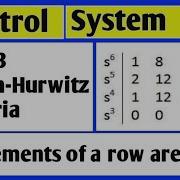 Routh Hurwitz Criterion Special Cases When All Elements Of A Row Are Zero