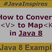 How To Convert List To Map In Java Java 8 Examples Java Inspires