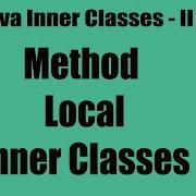 Java Inner Classes 2 Method Local Inner Classes Tutorail Java9s Com