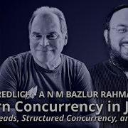 Modern Concurrency In Java Bazlur Rahman Michael Redlich GOTO 2026