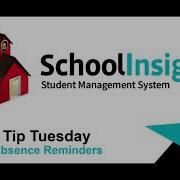 SchoolInsight SIS Call In Absence Reminders