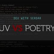 Using UV Vs Poetry For Python Project Management