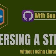 How To Reverse A String Without Using Library Function Complete C Project Urdu Hindi