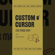 Unleash Creativity Using CSS Custom Cursors