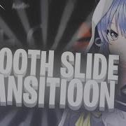How To Make Smooth Slide Transition On Alight Motion Tutorial AMV