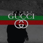 Samara Gucci