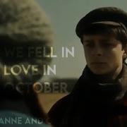 We Fell In Love In October Anne Gilbert Shirbert