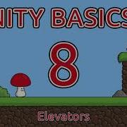 Unity Basics 2 Episode 8 Elevators