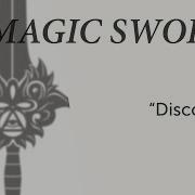 Magic Sword Discover