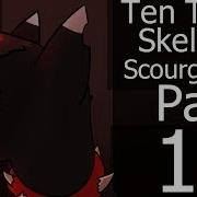 Ten Tonne Skeleton Scourge MAP Part 17 Storyboard