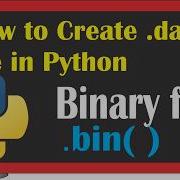 How To Create Binary File In Python Python COMPUTEREXCELSOLUTION