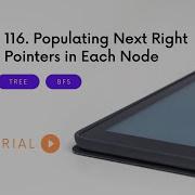 Populating Next Right Pointers In Each Node LeetCode 116 BFS Optimised