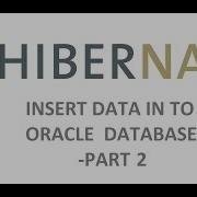 How To Insert Data Into Database Hibernate ORM Tool Part 2