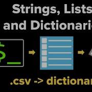 Strings Lists Dictionaries Csv To Dictionary Conversion