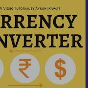 Currency Convertor BitCoin Forex Python Python Project Easy Tutorial