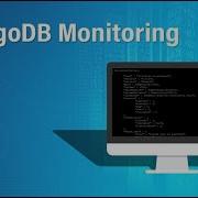 Useful Command Line Tools To Monitor Mongodb Database