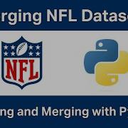 Scraping And Merging NFL Datasets Using Python UPDATE 8 4 2024 SEE DESCRIPTION BELOW