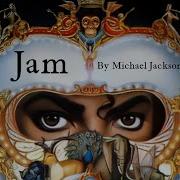 Michael Jackson Jam Lyrics