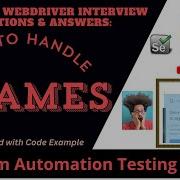 Selenium Interview Questions And Answers How To Handle Frames In Selenium WebDriver Selenium