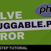 How To Solve The Pluggable PHP Error In WordPress