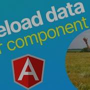 Angular How To Preload Data For Component