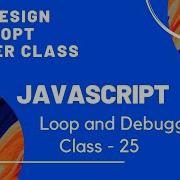 For Loop Debugging Class 25