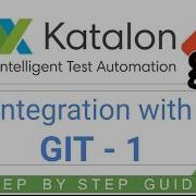 Katalon Studio 14 Integration With GIT Part 1