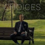 Better Call Saul Choices Tribute