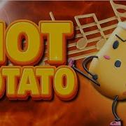 Hot Potato Song With Stops Press Play