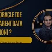 What Is Oracle TDE Transparent Data Encryption