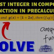 GREATEST INTEGER INSIDE A COMPOSITION FUNCTION IN PRECALCULUS