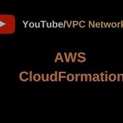 AWS CloudFormation Part 1