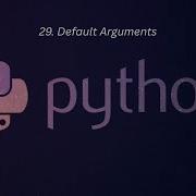 29 Default Arguments In Python