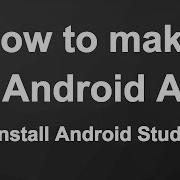 1 Install Android Studio