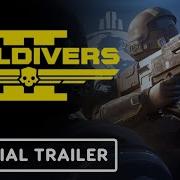 Helldivers 2 Official Launch Trailer