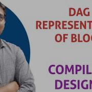 DAG REPRESENTATION OF BLOCK DIRECTED ACYCLIC GRAPH CONSTRUCTION OF DAG ALGORITHM EXAMPLE