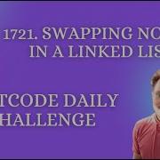 1721 Swapping Nodes In A Linked List Leetcode Daily Challenge Medium Level Problem
