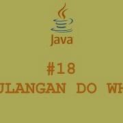 Perulangan Do While 18 Java Bahasa Indonesia