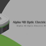Introducing Alpha 40 Optic Electric RTK