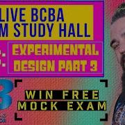 Experimental Design Part THREE CCD Experimental Analyses Internal Vs External Validity
